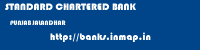STANDARD CHARTERED BANK  PUNJAB JALANDHAR    banks information 